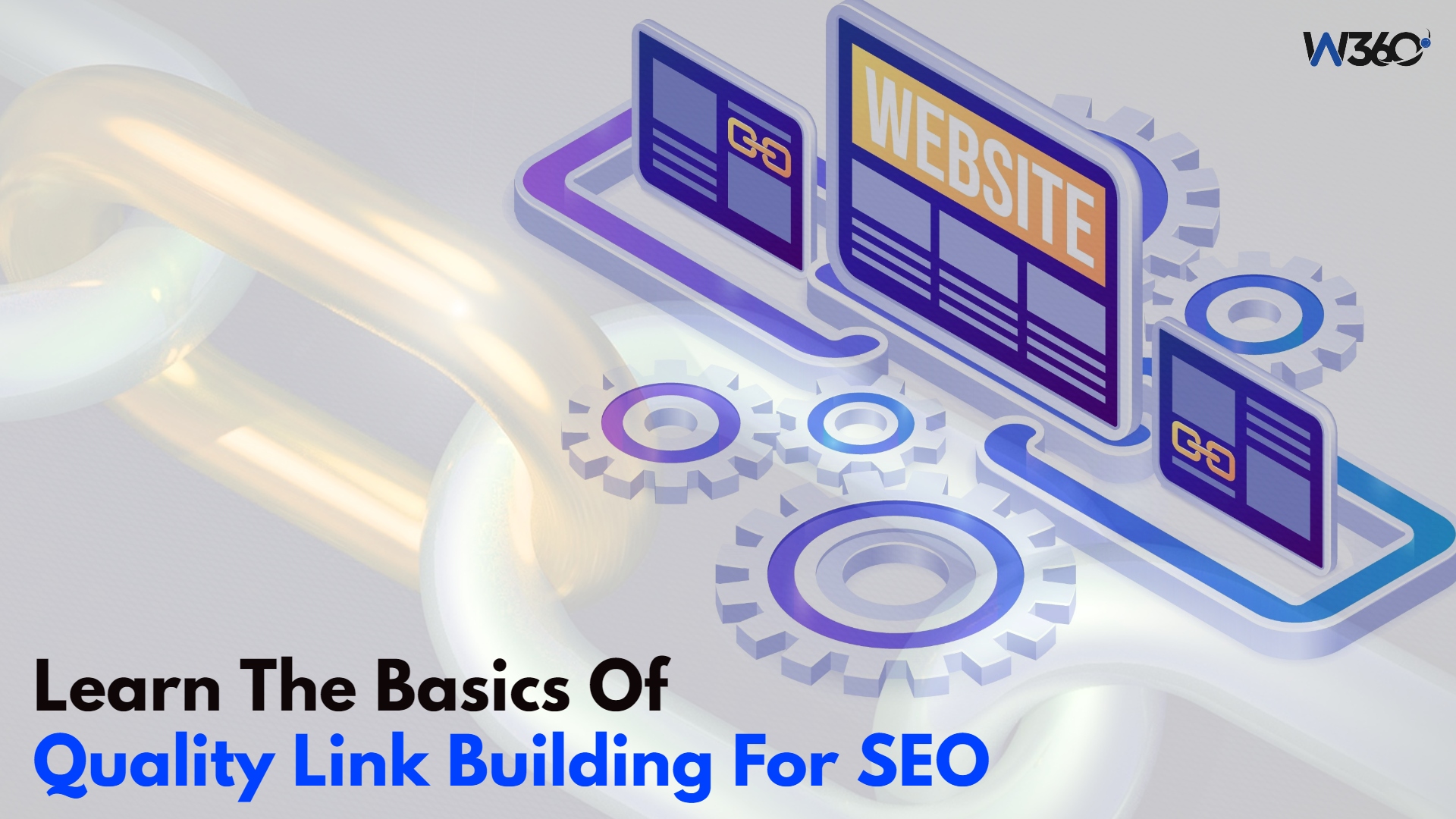 Learn The Basics Of Quality Link Building For SEO